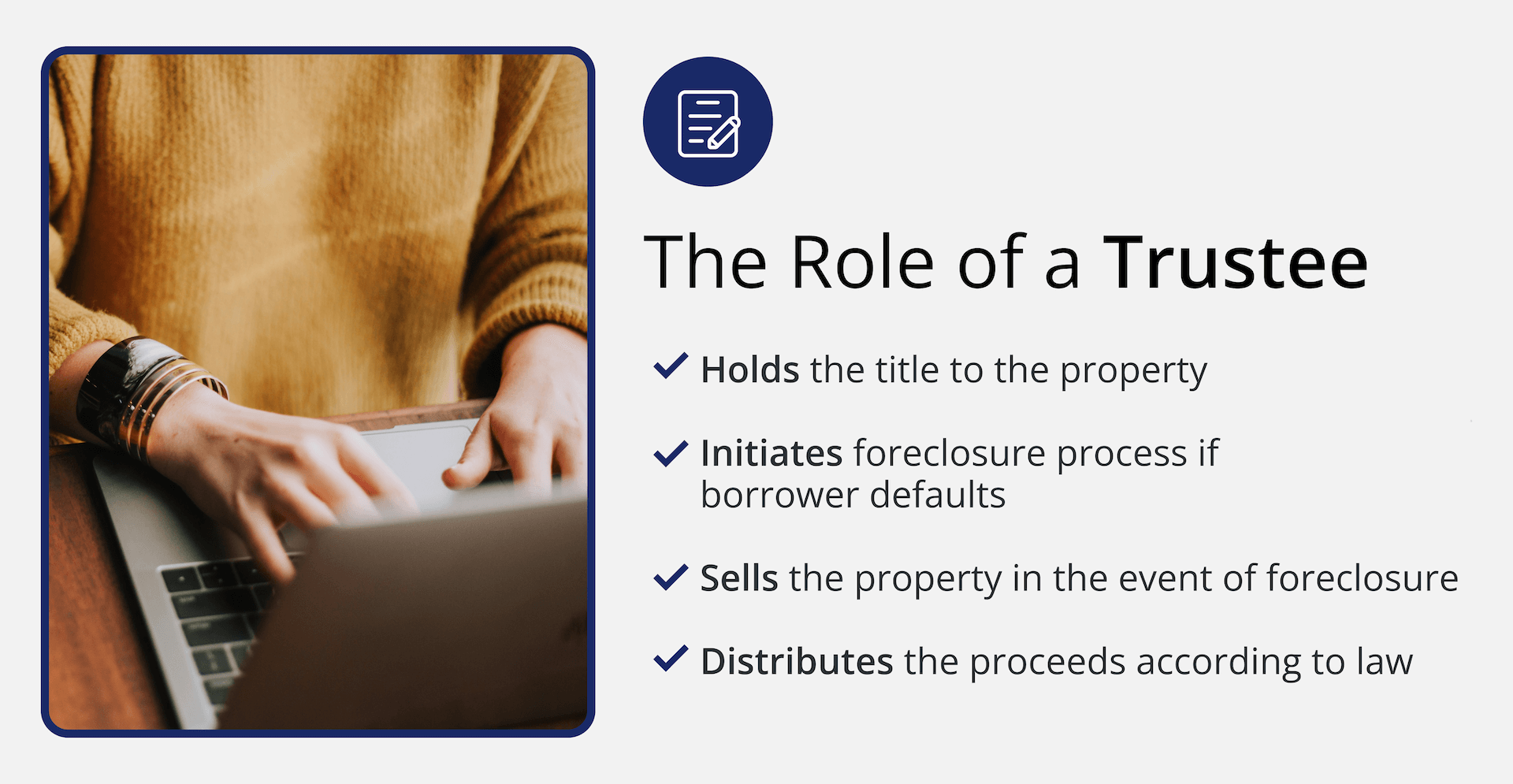 The role of a trustee in a trust deed.